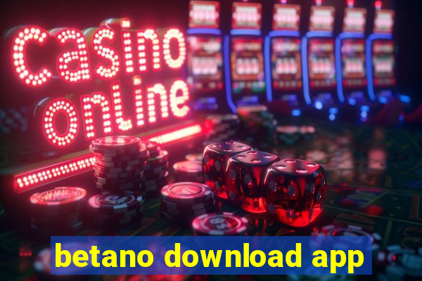 betano download app