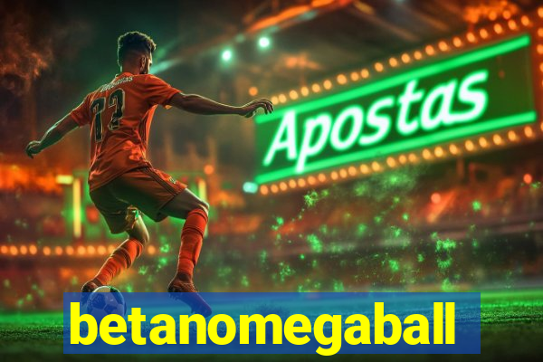 betanomegaball