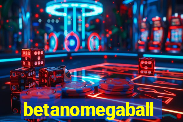 betanomegaball