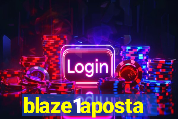 blaze1aposta