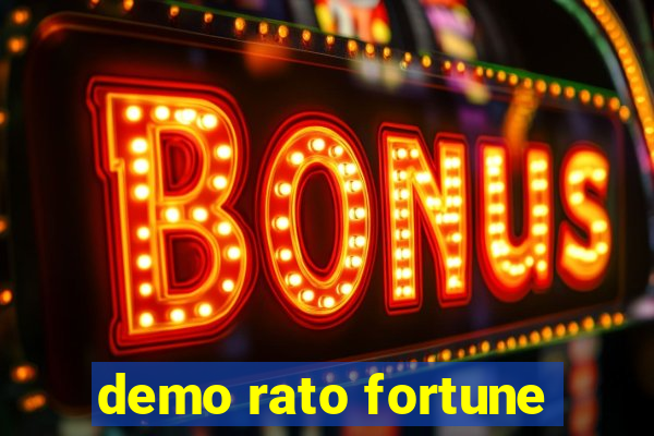 demo rato fortune