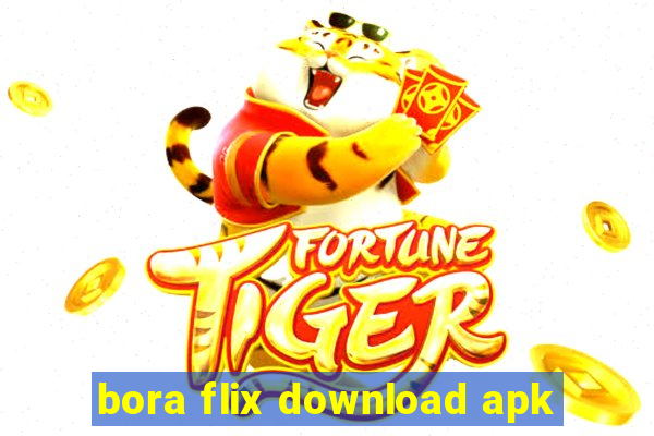 bora flix download apk