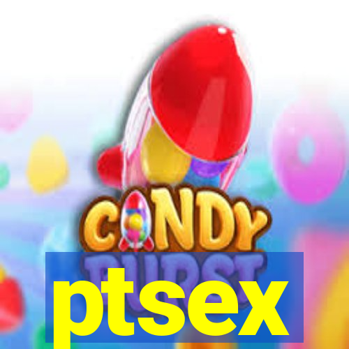 ptsex