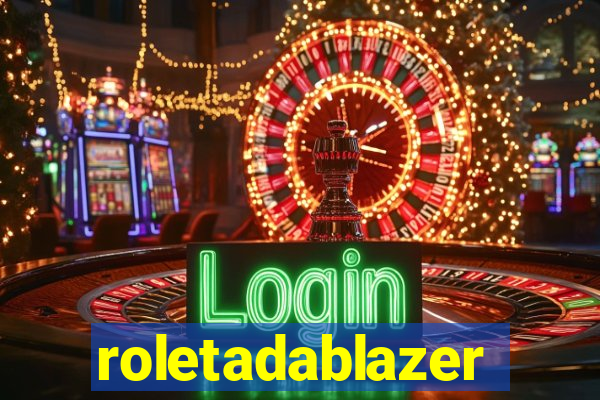 roletadablazer