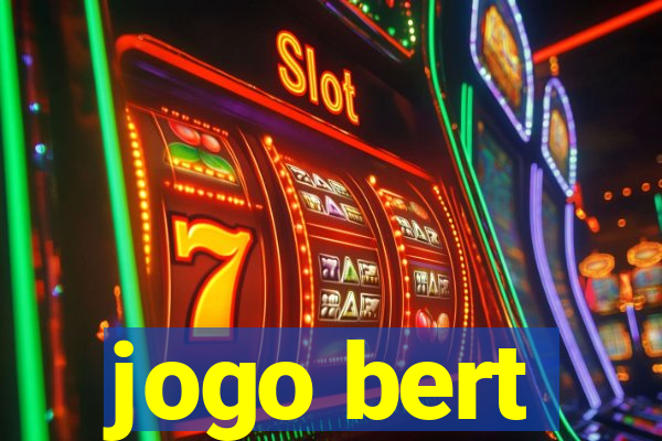 jogo bert