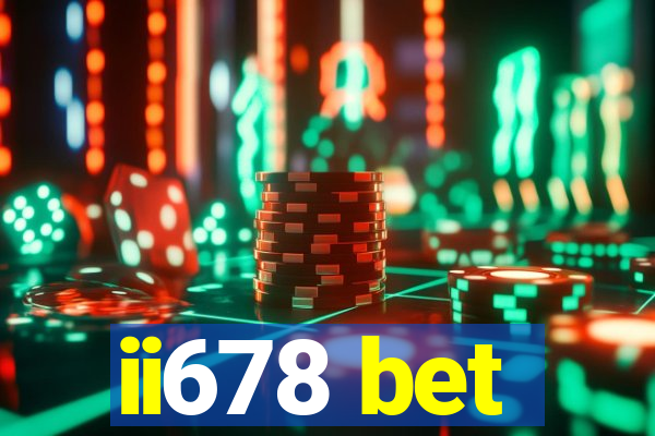 ii678 bet