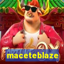 maceteblaze