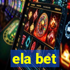 ela bet