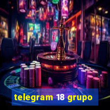 telegram 18 grupo