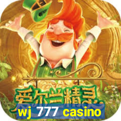 wj 777 casino