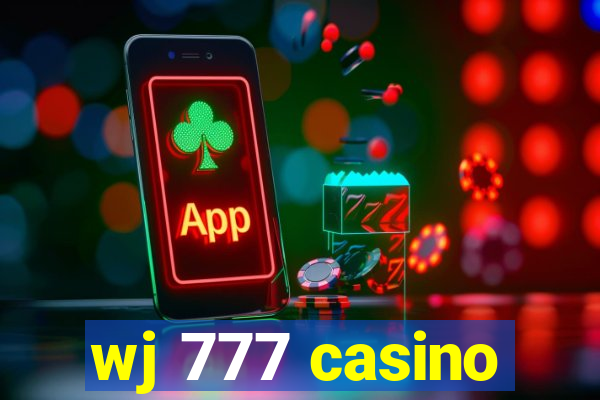 wj 777 casino