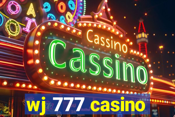 wj 777 casino