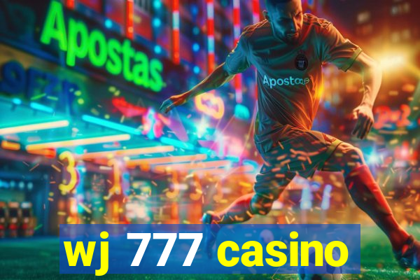 wj 777 casino