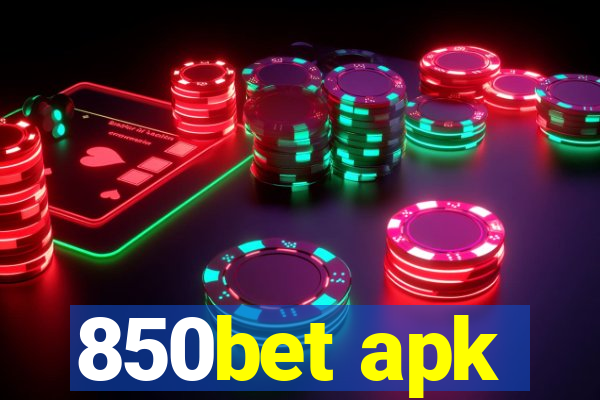 850bet apk