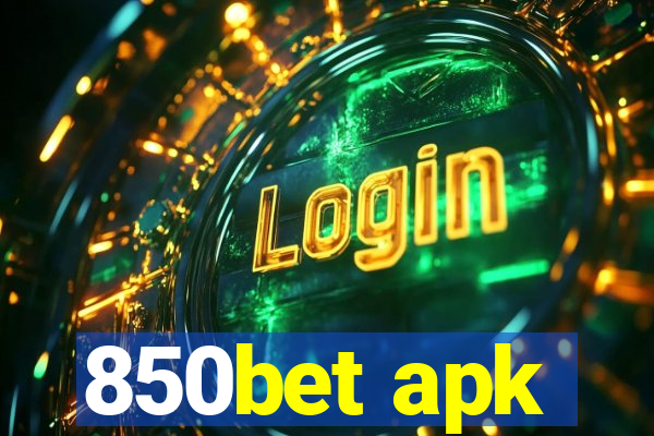 850bet apk