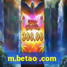 m.betao .com