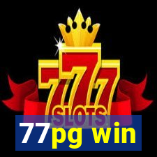 77pg win