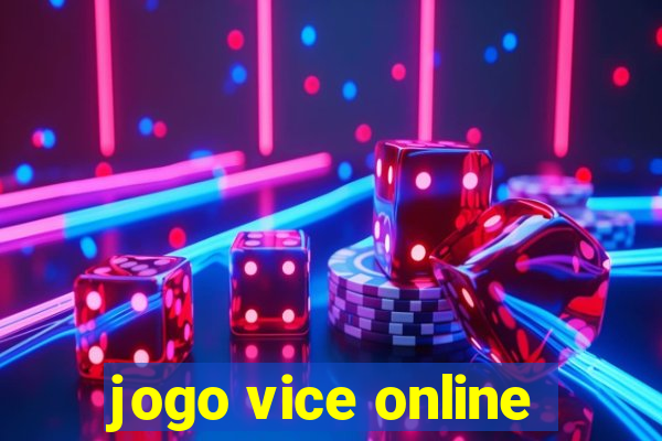 jogo vice online