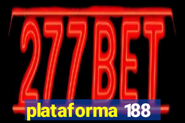 plataforma 188