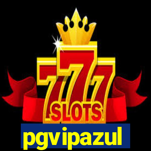 pgvipazul