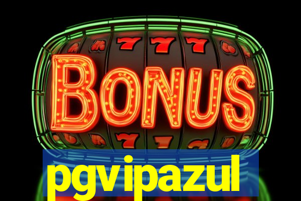 pgvipazul