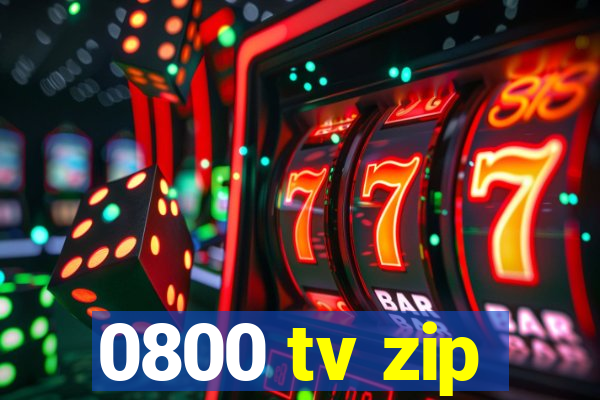 0800 tv zip