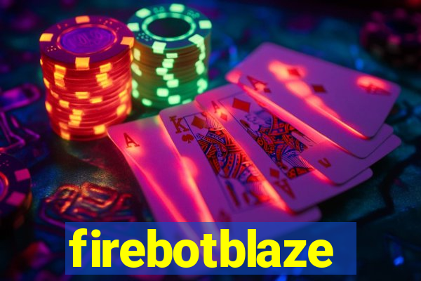 firebotblaze