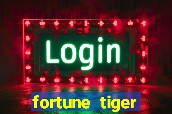 fortune tiger deposito de 5 reais