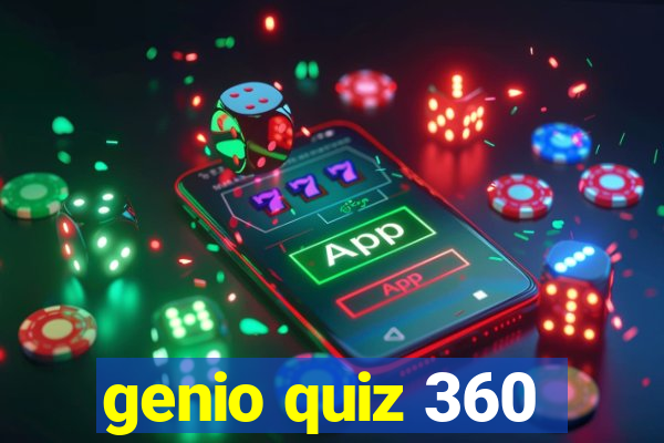 genio quiz 360