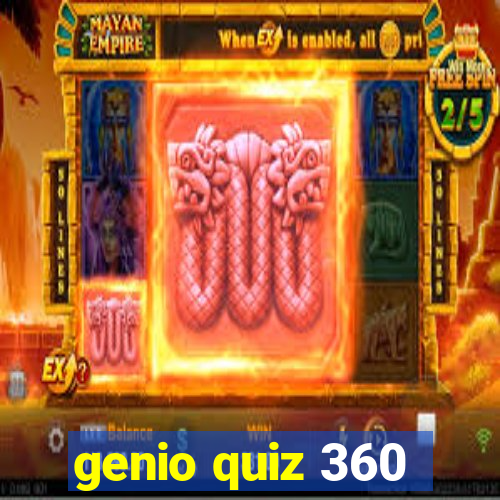 genio quiz 360