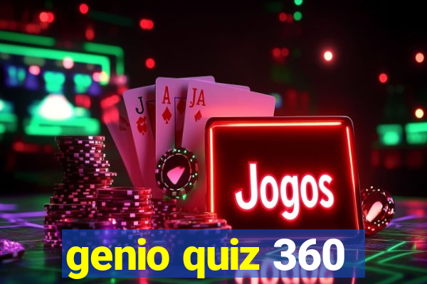 genio quiz 360