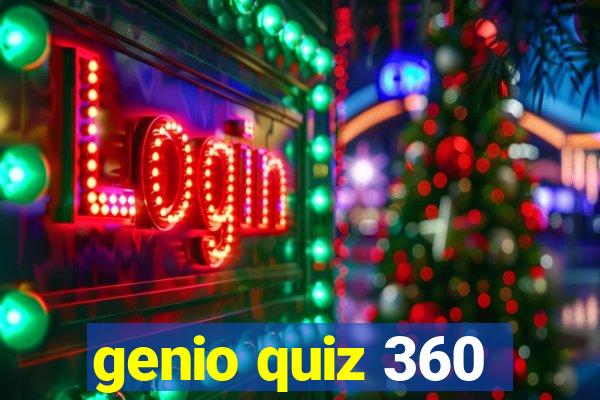 genio quiz 360