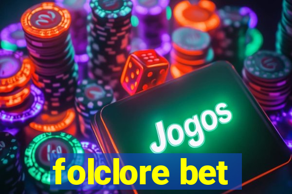 folclore bet