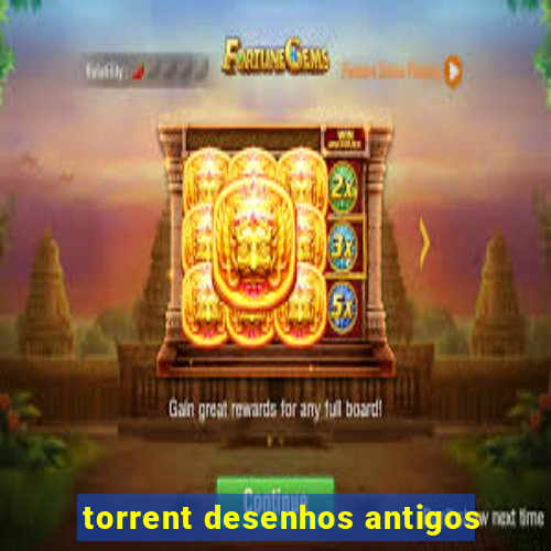 torrent desenhos antigos