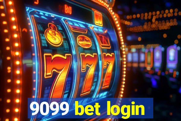 9099 bet login