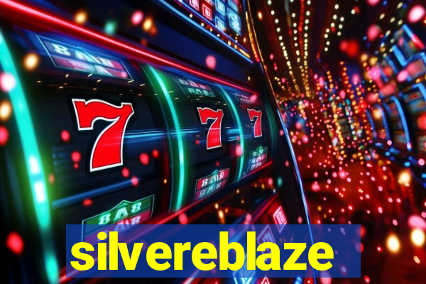 silvereblaze