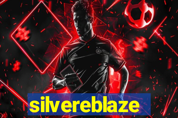 silvereblaze