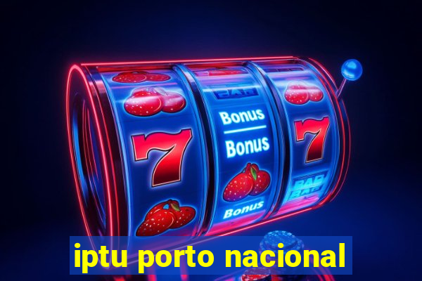 iptu porto nacional