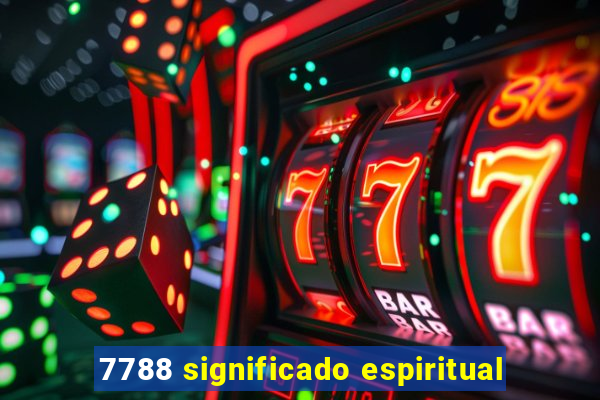 7788 significado espiritual