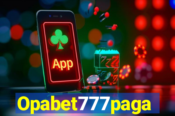 Opabet777paga