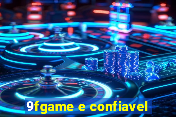 9fgame e confiavel