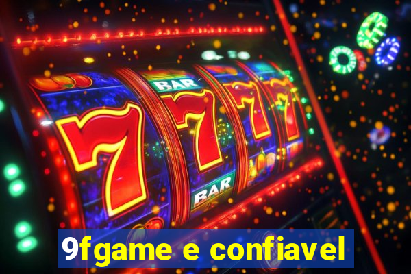 9fgame e confiavel