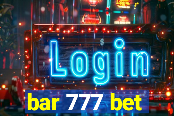 bar 777 bet