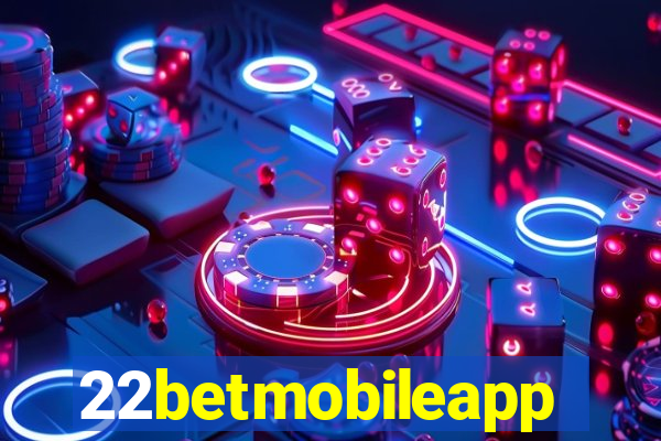 22betmobileapp