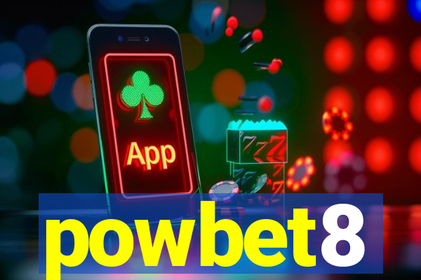 powbet8