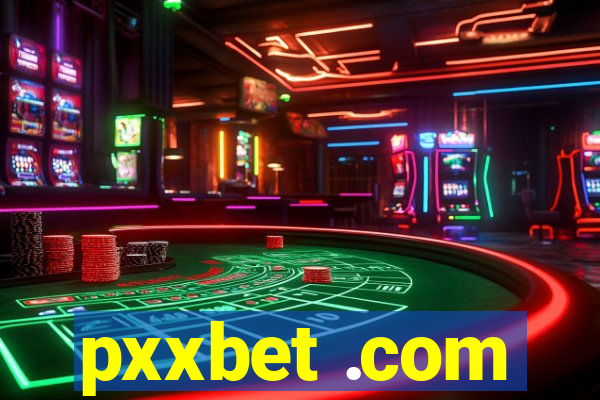 pxxbet .com