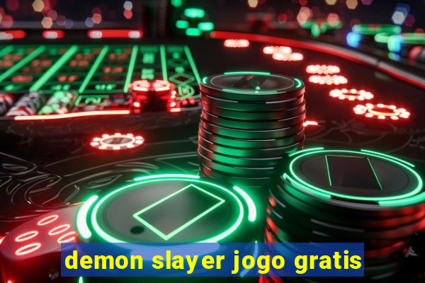 demon slayer jogo gratis