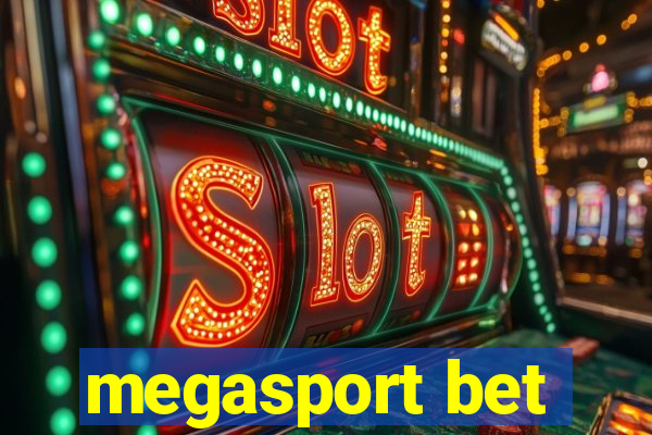 megasport bet