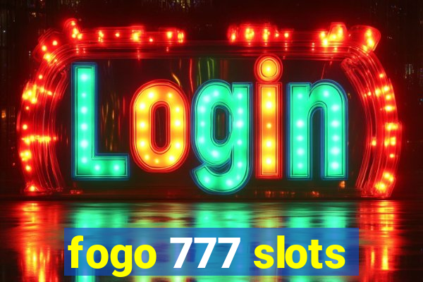 fogo 777 slots