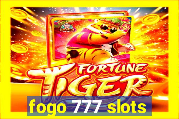 fogo 777 slots